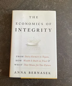 The Economics of Integrity