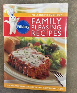 Pillsbury Doughboy Family Pleasing Recipes