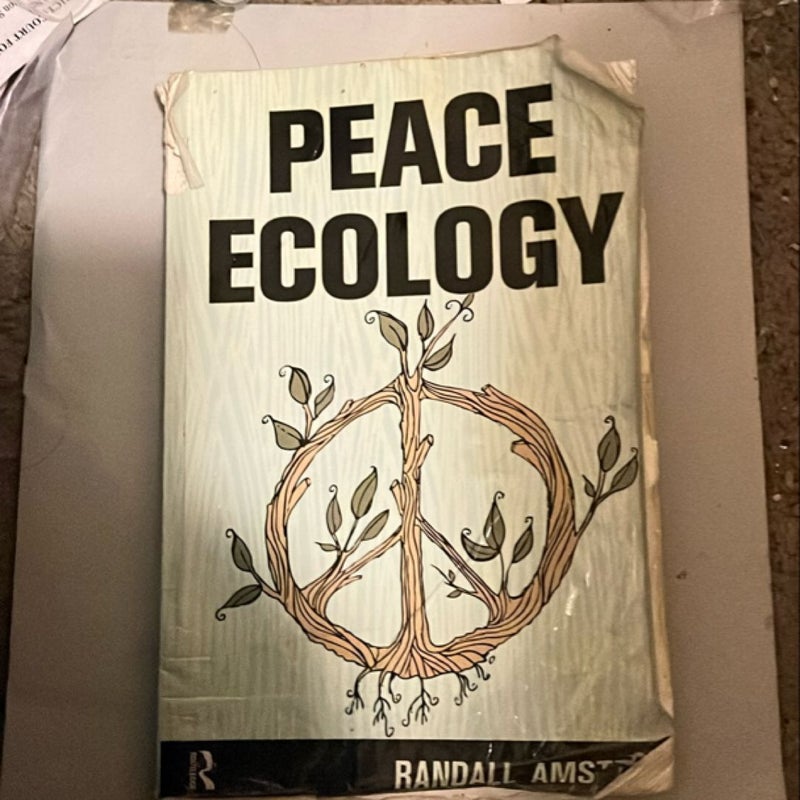 Peace Ecology