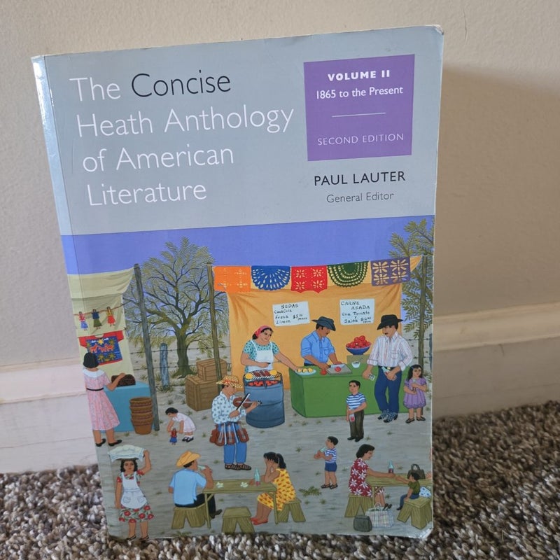 The Concise Heath Anthology of American Literature, Volume 2