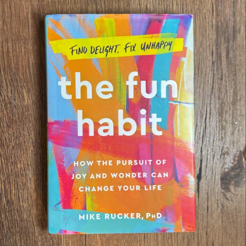 The Fun Habit