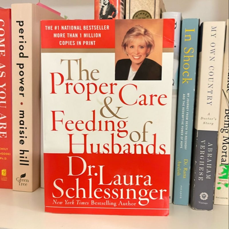 The Proper Care and Feeding of Husbands