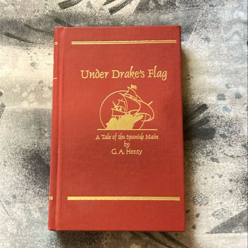 Under Drake's Flag (Deluxe Heirloom Edition)