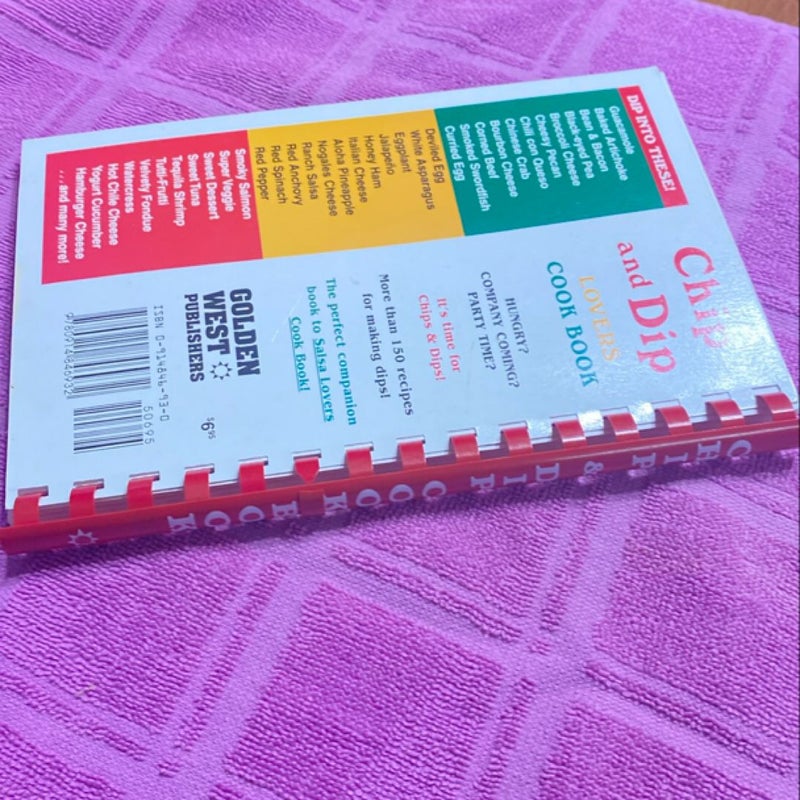 Chip and Dip Lovers Cook Book