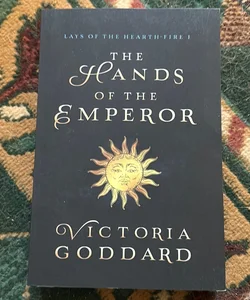 The Hands of the Emperor