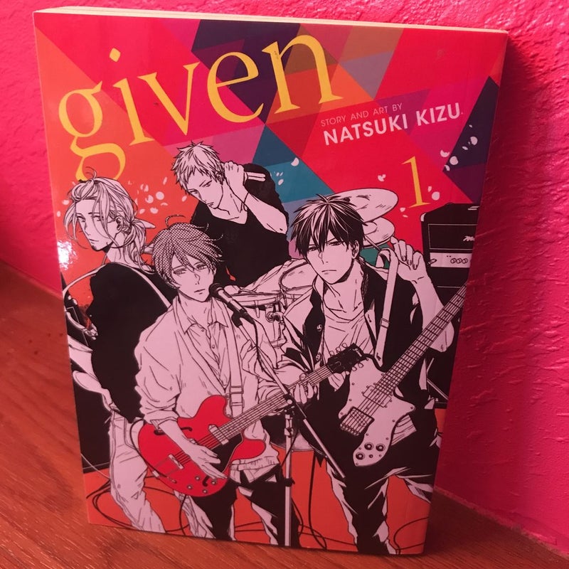 Given, Vol. 1