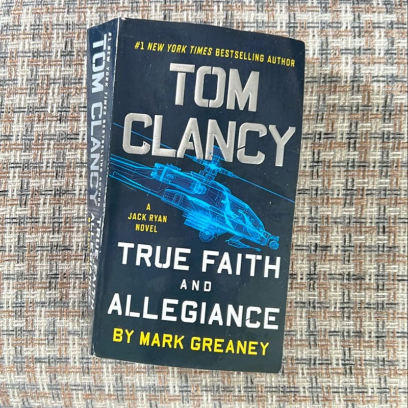 Tom Clancy True Faith and Allegiance