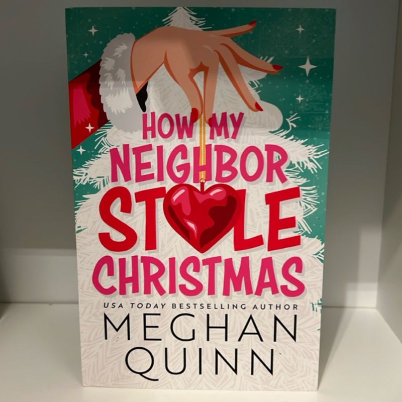 How My Neighbor Stole Christmas