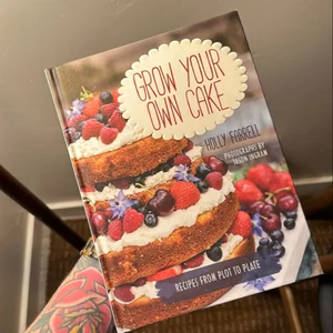 Grow Your Own Cake