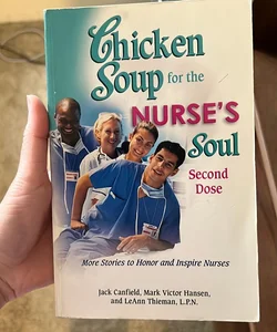 Chicken Soup for the Nurse's Soul Second Dose