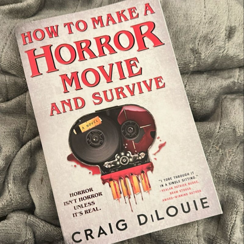 How to Make a Horror Movie and Survive