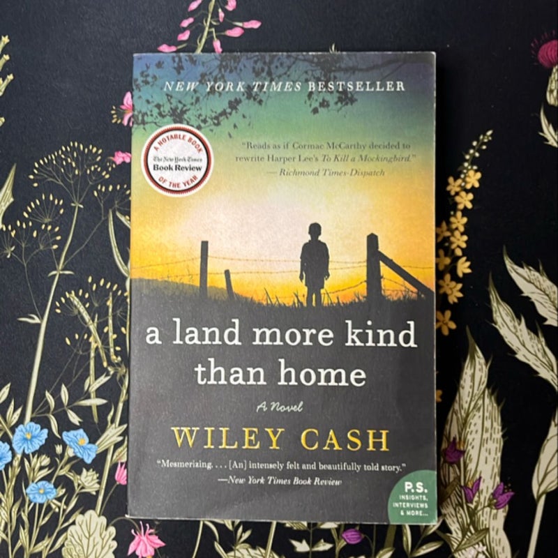 A Land More Kind Than Home
