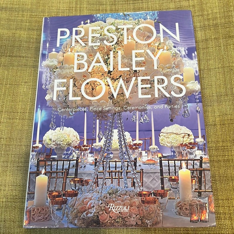 Preston Bailey Flowers