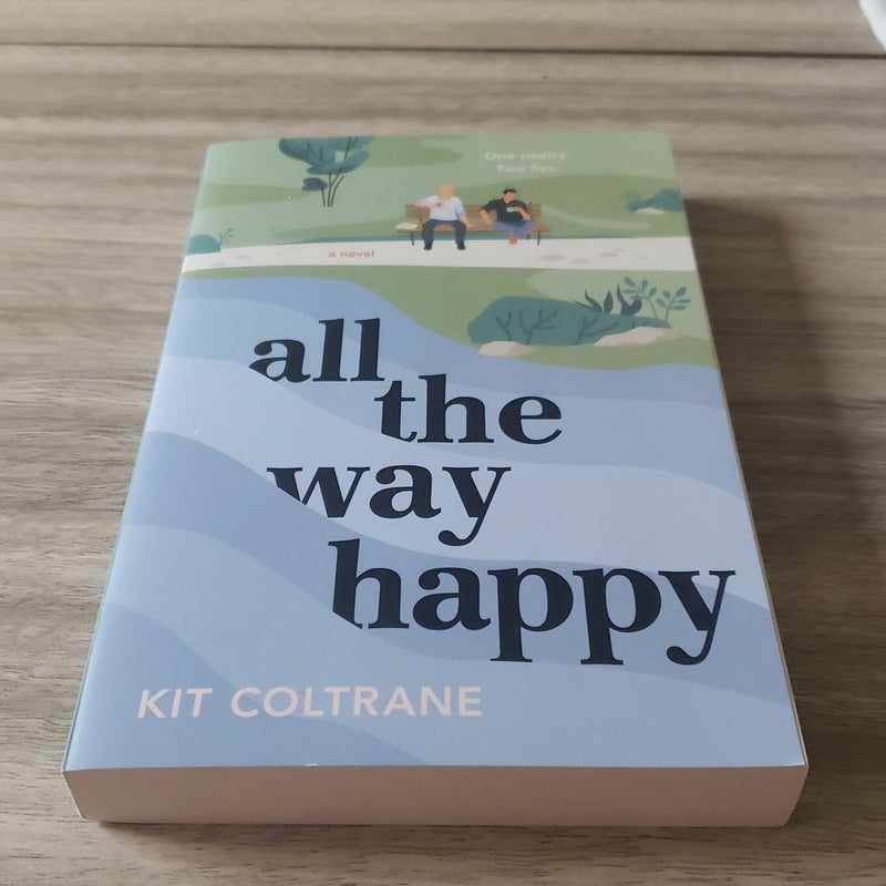 All the Way Happy