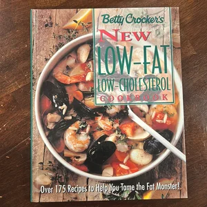 Betty Crocker's New Low-Fat, Low Cholesterol Cookbook