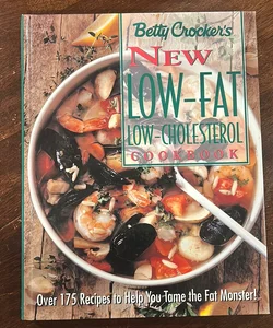 Betty Crocker's New Low-Fat, Low Cholesterol Cookbook