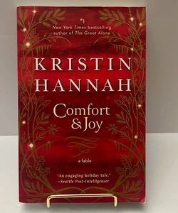 Comfort and Joy: A Fable