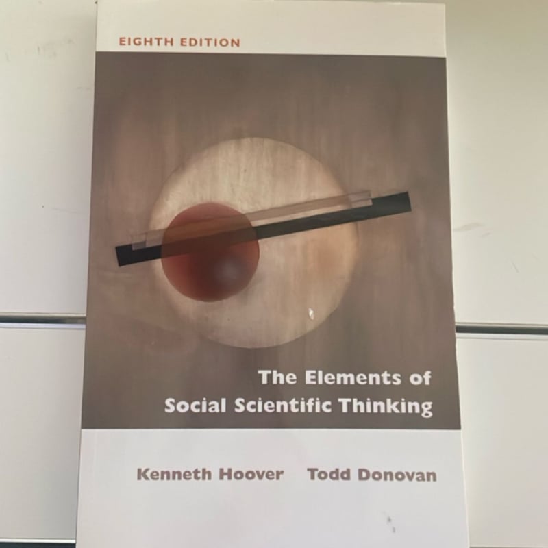 The Elements of Social Scientific Thinking