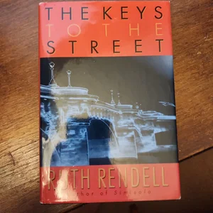 The Keys to the Street