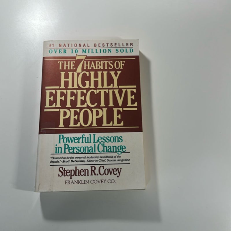 The Seven Habits of Highly Effective People