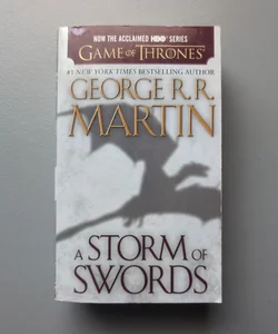 A Storm of Swords (HBO Tie-In Edition): a Song of Ice and Fire: Book Three