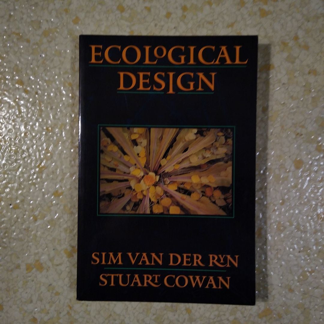 Ecological Design By Sim Van Der Ryn, Paperback | Pangobooks