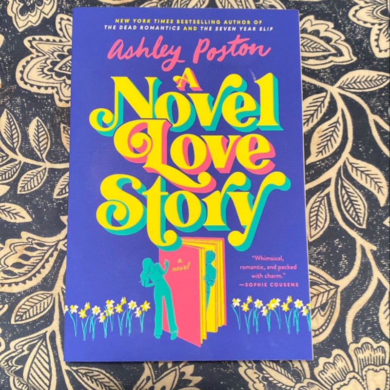 A Novel Love Story *SIGNED*