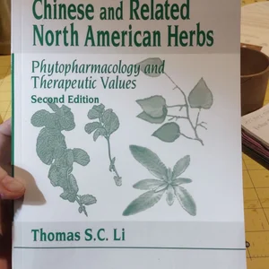 CHINESE and RELATED NORTH AMERICAN HERBS