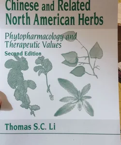 CHINESE and RELATED NORTH AMERICAN HERBS