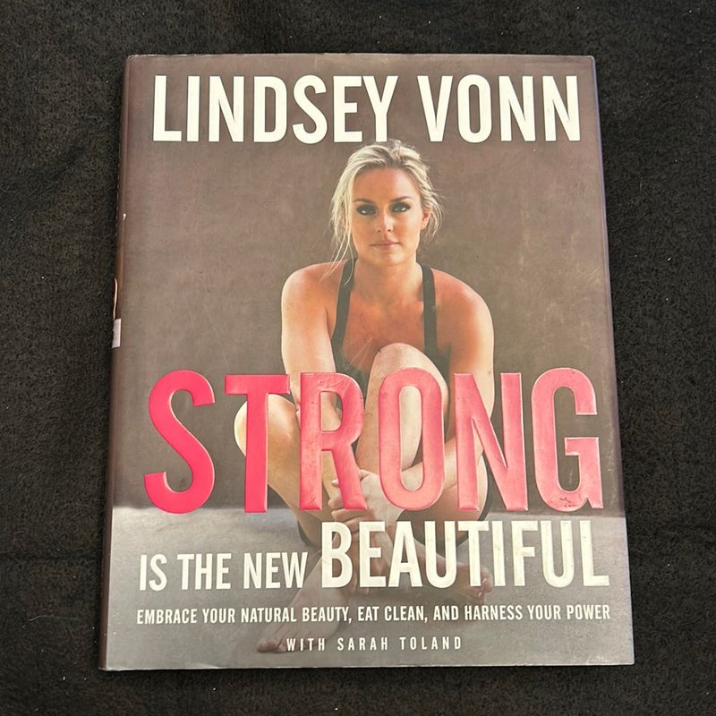 Strong Is the New Beautiful (signed)