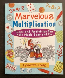 Marvelous Multiplication