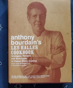 Anthony Bourdain's les Halles Cookbook