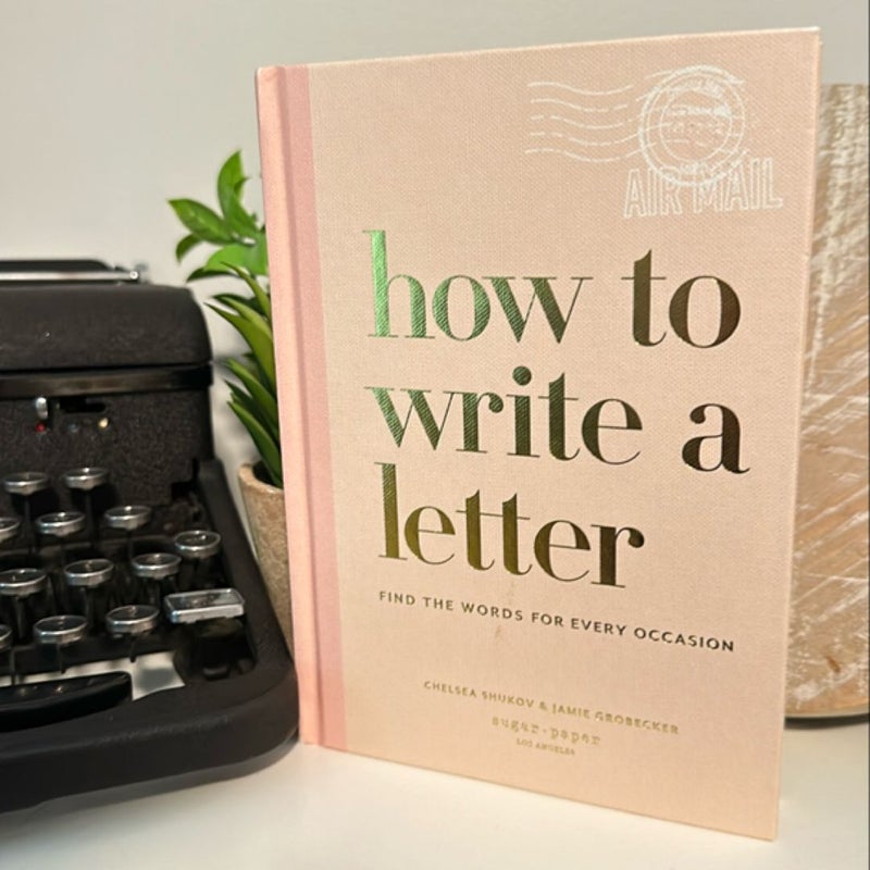 How to Write a Letter