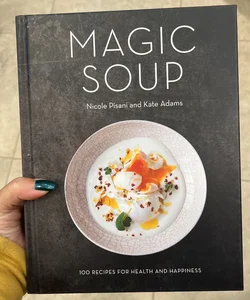 Magic Soup