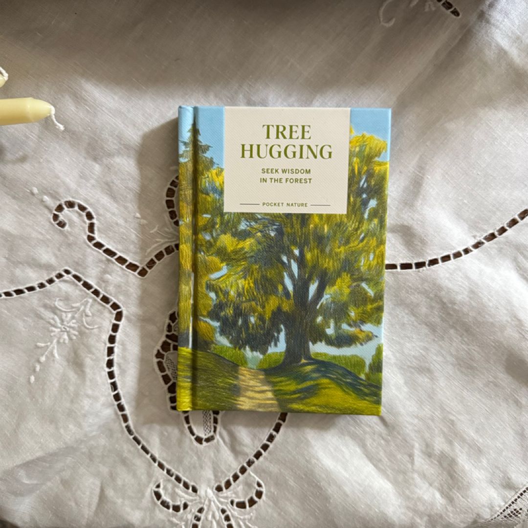 Pocket Nature: Tree Hugging