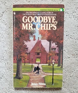 Goodbye, Mr. Chips (Bantam Starfire Edition)