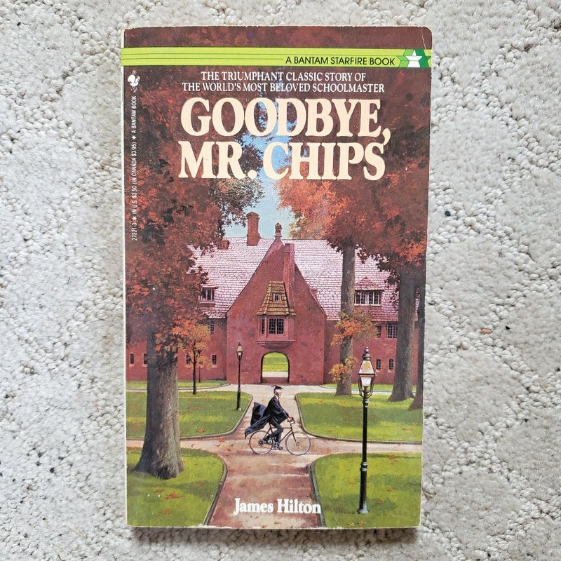Goodbye, Mr. Chips (Bantam Starfire Edition)