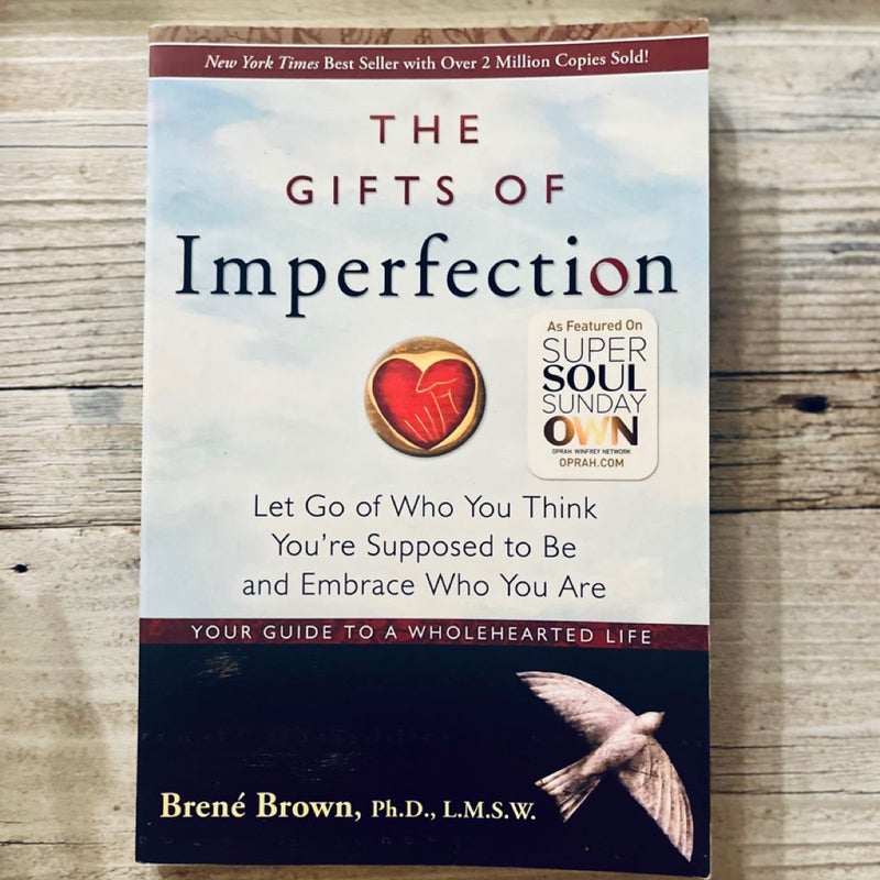 The Gifts of Imperfection