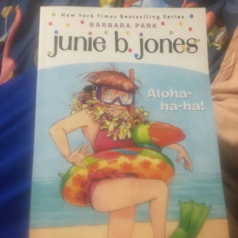 Junie B. Jones #26: Aloha-Ha-ha!