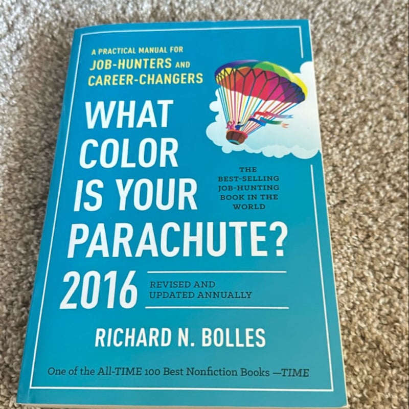 What Color Is Your Parachute? 2016