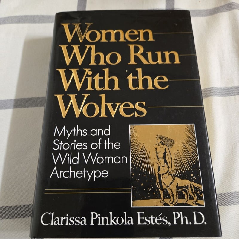 Women Who Run with the Wolves