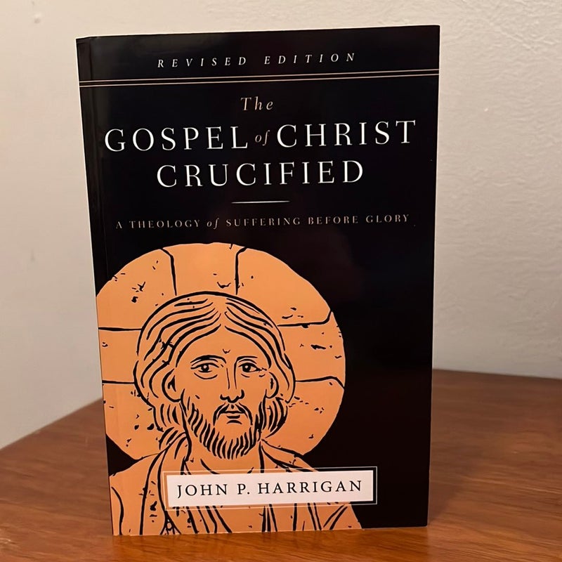 The Gospel of Christ Crucified