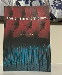 the crisis of criticism