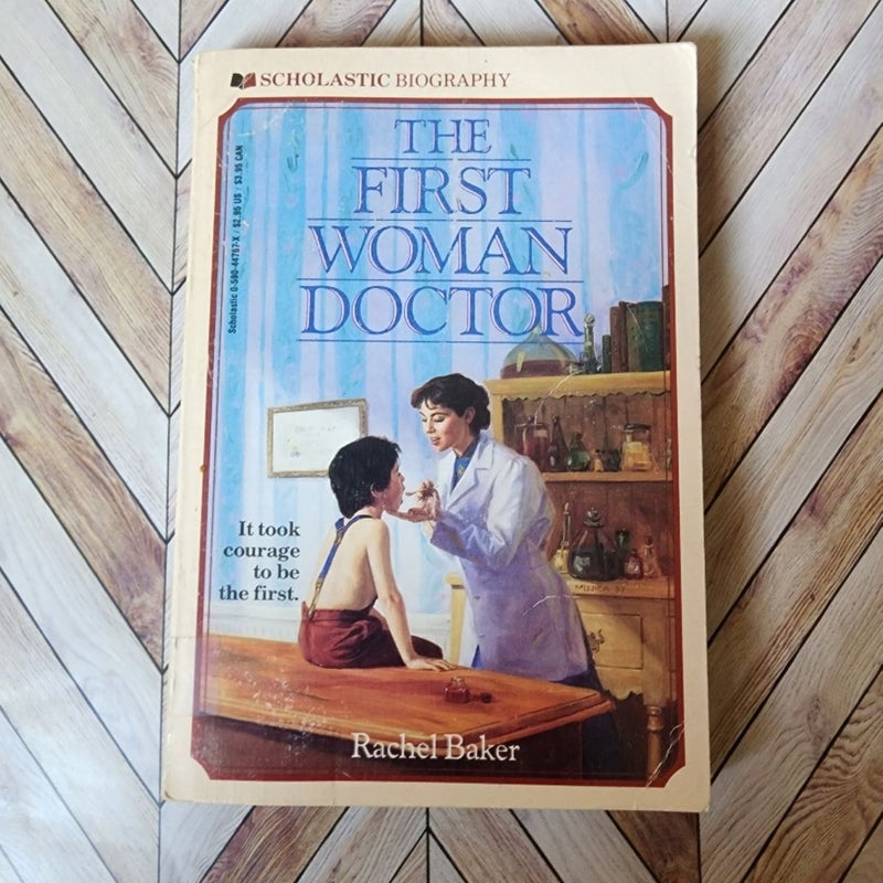 The First Woman Doctor