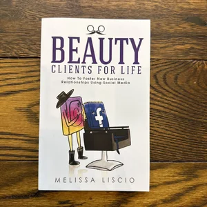 Beauty Clients for Life