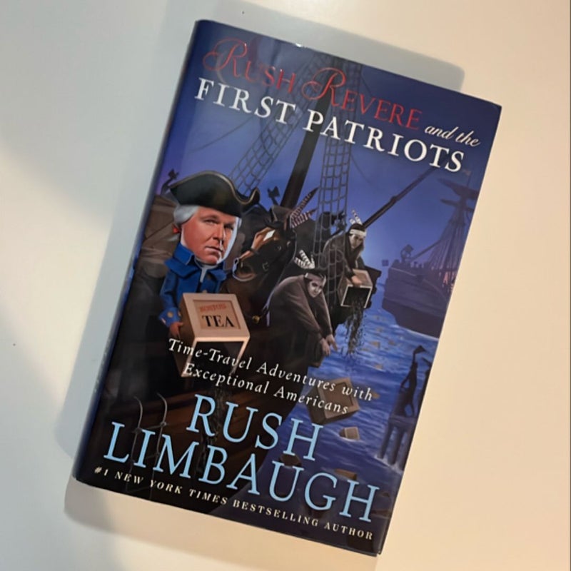 Rush Revere and the First Patriots