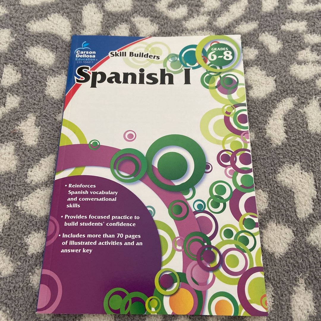 Spanish I, Grades 6 - 8 by Carson Dellosa Education