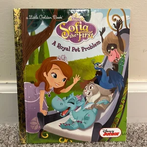 A Royal Pet Problem (Disney Junior: Sofia the First)