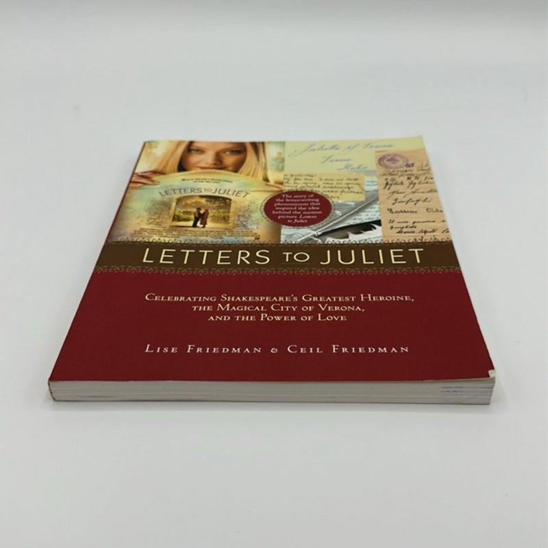 Letters to Juliet: Celebrating Shakespeare's Greatest Heroine, The...