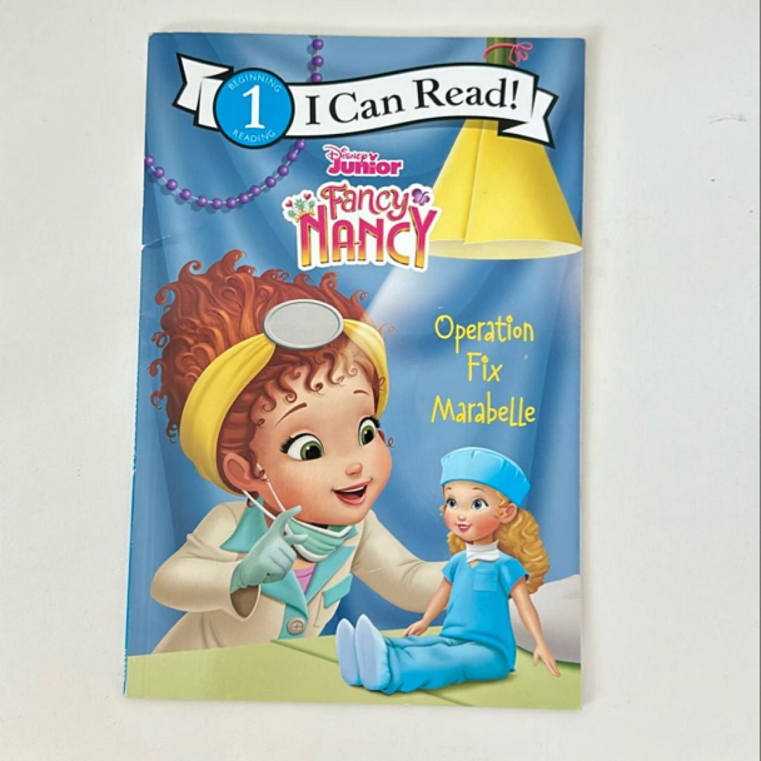 Disney Junior Fancy Nancy Operation Fix Marabelle by Nancy Parent